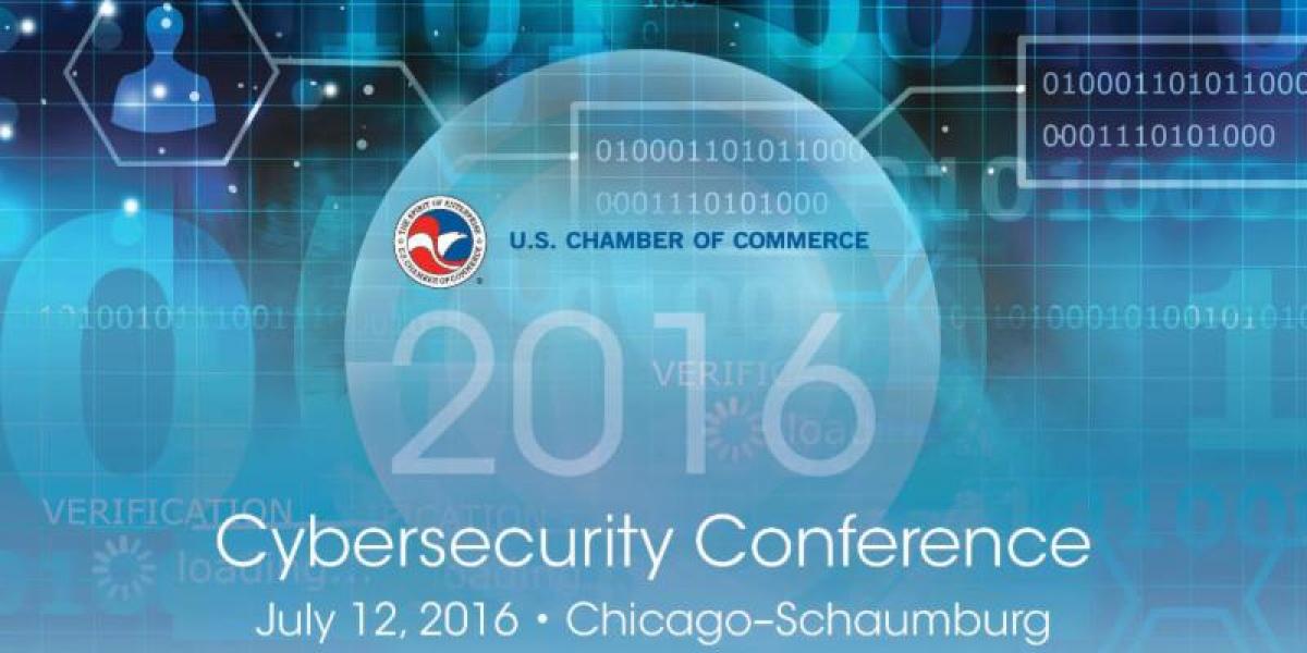 Chicago Cybersecurity Conference U.S. Chamber of Commerce